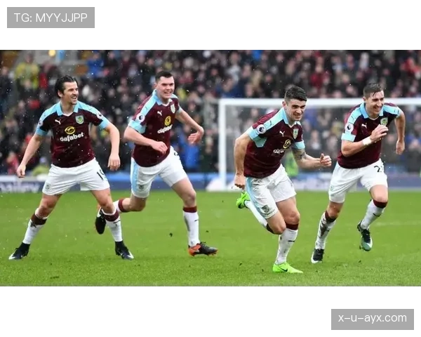 伯恩利强势崛起 竞争力提升引发广泛关注